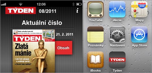 Časopis TÝDEN můžete číst ve svém iPhonu či iPadu již v neděli večer.