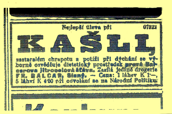 Dobová reklama z roku 1911 na přípravek proti kašli. Dobová reklama z roku 1911 na přípravek proti kašli.