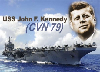 Plakát s původní lodí John F. Kennedy, v budoucnu muzeum.