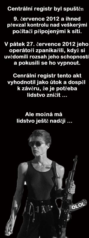 Autor z diskusního serveru Okoun naznačuje, že spuštění registru souvisí s nadvládou strojů nad lidmi jako ve sci-fi sérii Terminátor. Autor z diskusního serveru Okoun naznačuje, že spuštění registru souvisí s nadvládou strojů nad lidmi jako ve sci-fi sérii Terminátor.