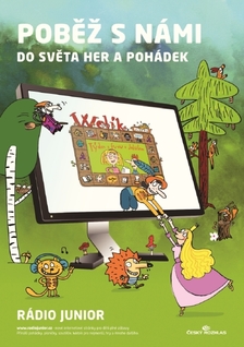 Claim "Poběž s námi do světa her a pohádek".