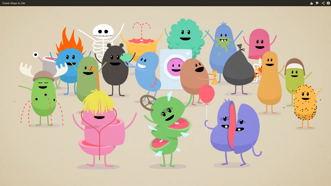 Dumb Ways to Die.