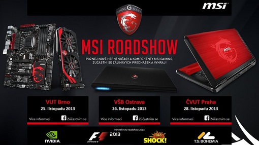 MSI Gaming Roadshow 2013. MSI Gaming Roadshow 2013.