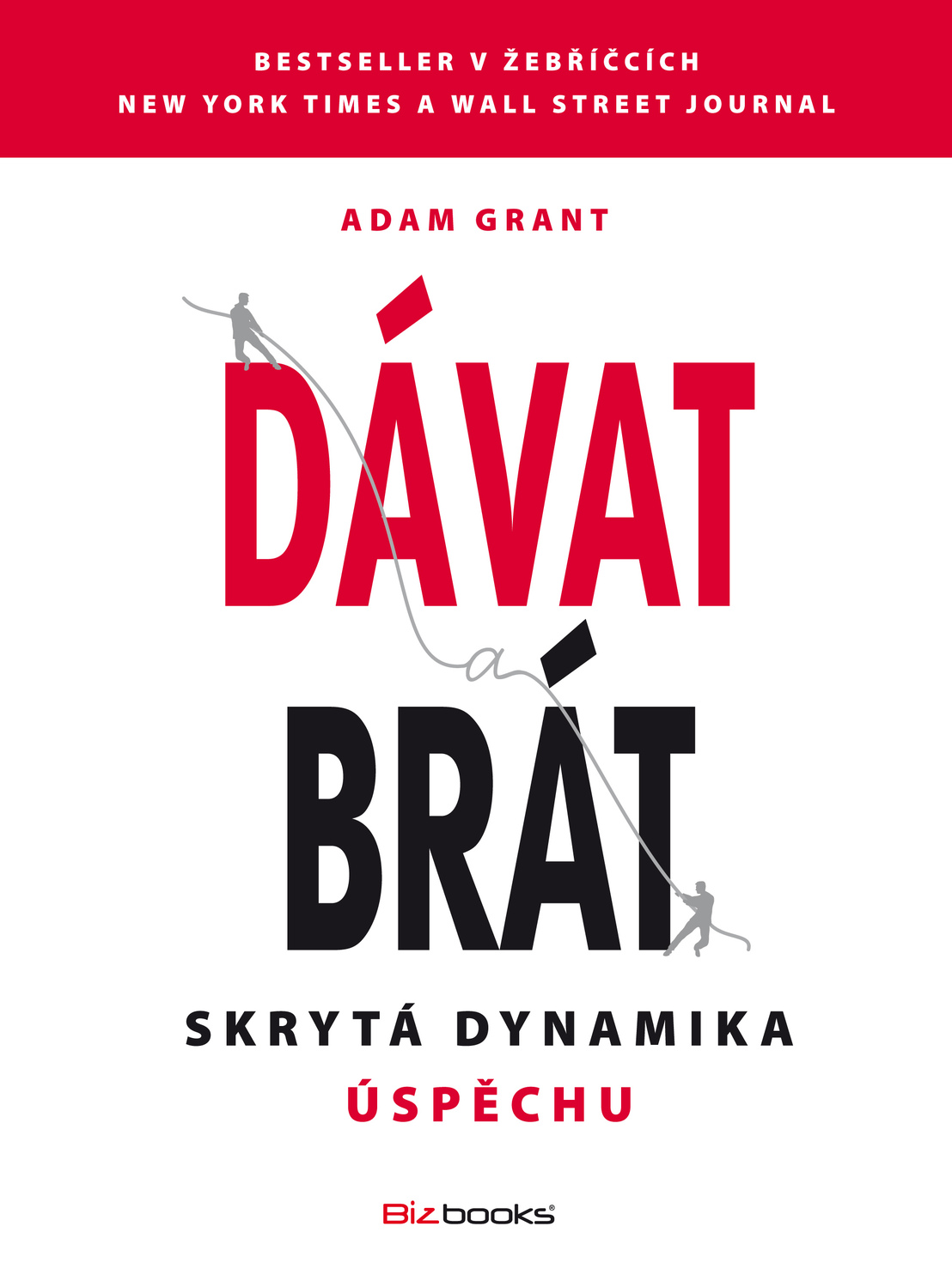 Adam Grant: Dávat a brát.