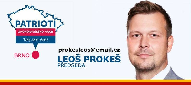 Leoš Prokeš na novém plakátě za stranu Patriotů.