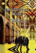 Bratrstvo růže.