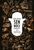 Sen noci darwinovské.