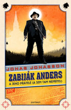 Kniha Zabiják Andres a jeho přátelé.