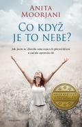 Co když je to nebe?