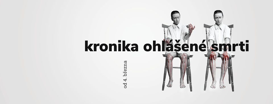 Plakát ke hře Kronika ohlášené smrti. Plakát ke hře Kronika ohlášené smrti.