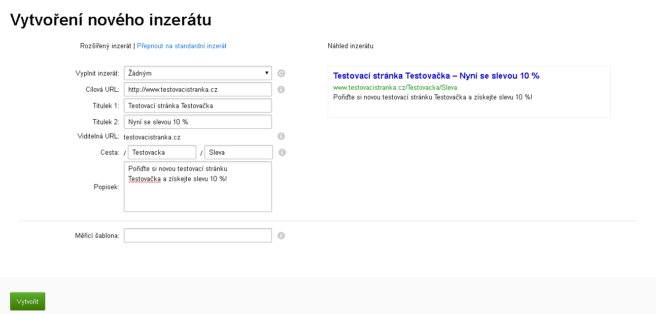 Vytváření a editace rozšířených textových inzerátů v systému Seznam Sklik (Zdroj: www.sklik.cz)