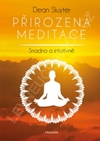 Přirozená meditace.