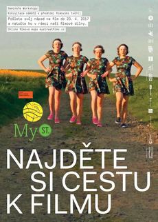 Každá ulice má svůj příběh, ale ne každá má svůj film. Natoč ho a staň se tak součástí filmové mapy, vybízí projekt My Street Films.