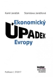 Ekonomický úpadek Evropy.