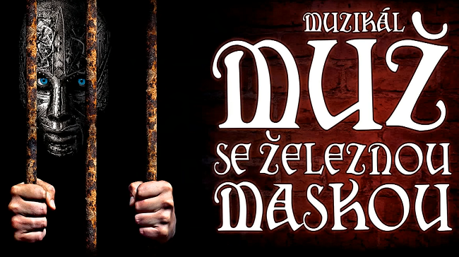 Plakát k muzikálu Muž se železnou maskou.