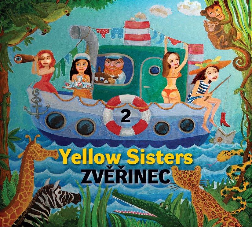 Album Zvěřinec 2 kapely Yellow Sisters.