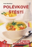 Polévkové štěstí.