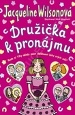 Družička k pronájmu.