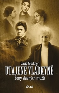 Utajené vládkyně, David Glockner.