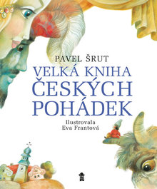Velká kniha českých pohádek.
