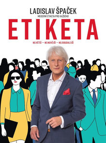 Etiketa - Moderní etiketa pro každého.