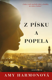Z písku a popela.