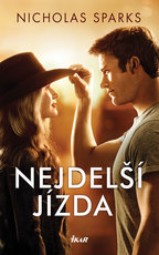 Nejdelší jízda.