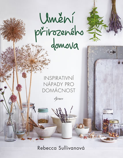 Umění přirozeného domova.