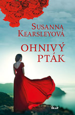 Kniha Ohnivý pták od Susanny Kearsleyové.