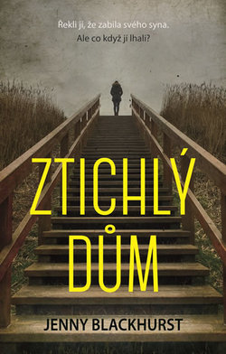 Jenny Blackurst: Ztichlý dům
