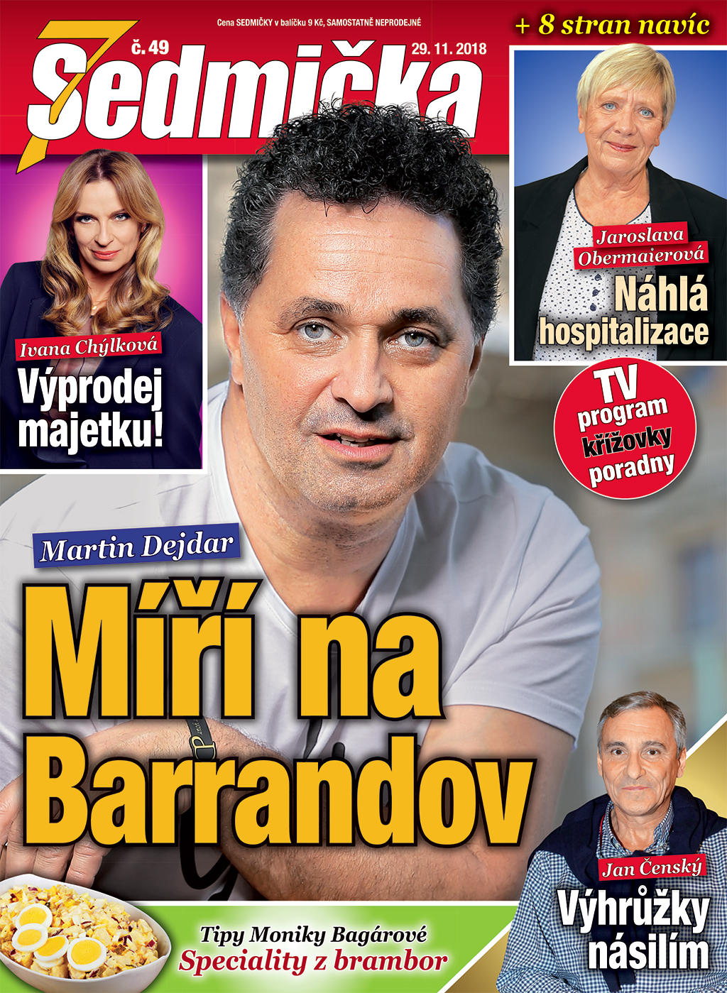 Nová SEDMIČKA právě v prodeji.