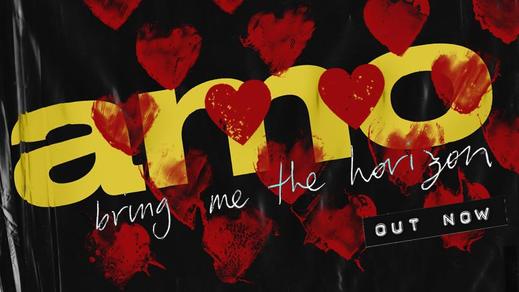 Bring me the horizon: AMO.
