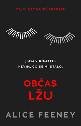 Občas lžu.
