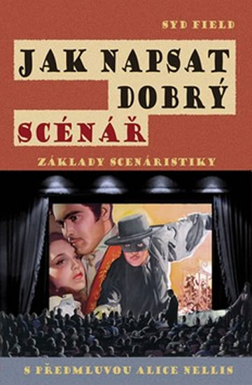 Jak napsat dobrý scénář.