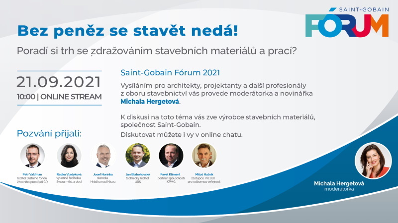 Saint-Gobain Fórum: poradí si trh se zdražováním stavebních materiálů a prací?