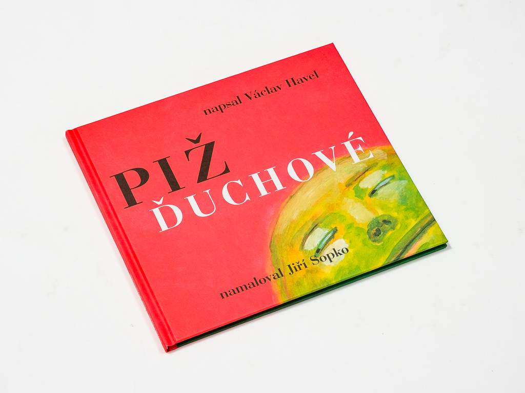 Dětská kniha Pižďuchové Václava Havla.