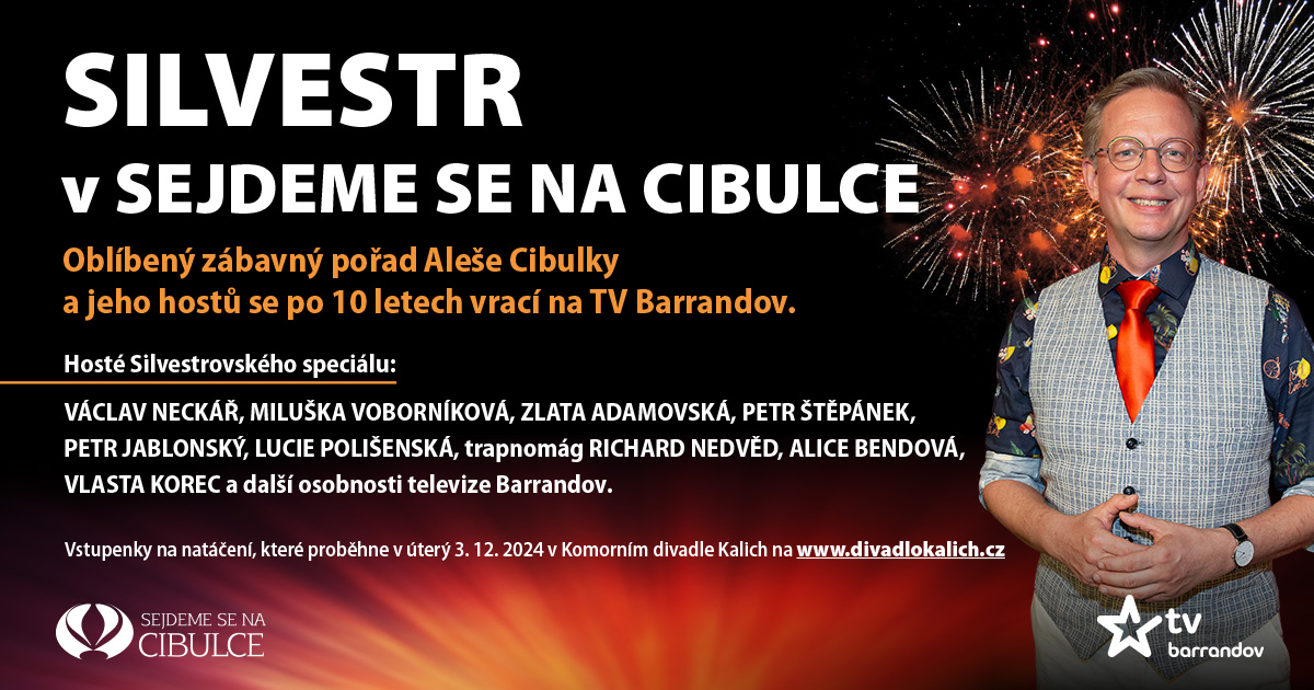 EXKLUZIVNÍ soutěž o vstupenky na silvestrovské Sejdeme se na Cibulce