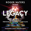 Nová koncertní produkce Roger Waters Presents LEGACY – A Pink Floyd Show