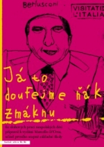 J&aacute; to doufejme ň&aacute;k zm&aacute;knu