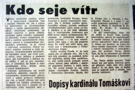První reakce režimu - Kdo seje vítr.