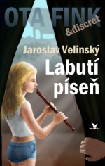 Jaroslav Velinský: Labutí píseň