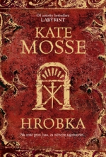 Kate Mosseov&aacute;: Hrobka
