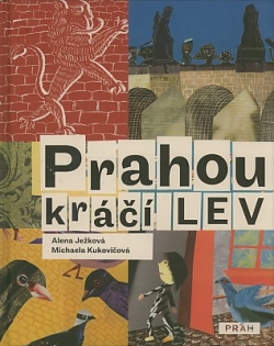 Vítězná kniha Prahou kráčí lev