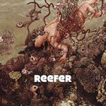 Reefer: Reefer