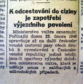 Rudé právo oznámilo, že hranice jsou zavřené.