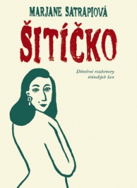 Marjane Satrapiová: Šitíčko
