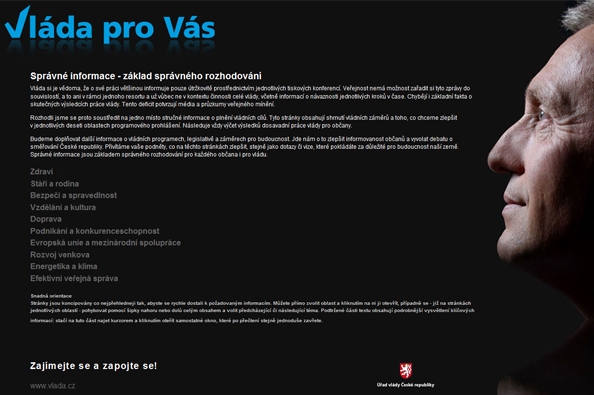 Takto vypadá reklamní kampaň v podání Topolánkovy vlády.