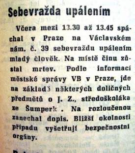 Kr&aacute;tk&aacute; zpr&aacute;va o up&aacute;len&iacute; Jana Zaj&iacute;ce z Rud&eacute;ho pr&aacute;va.